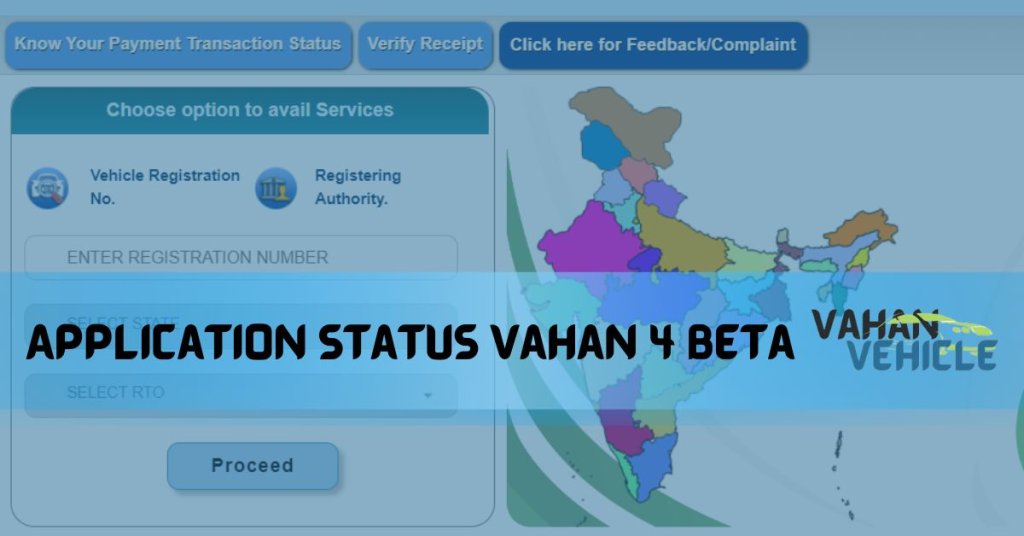 Application Status Vahan 4