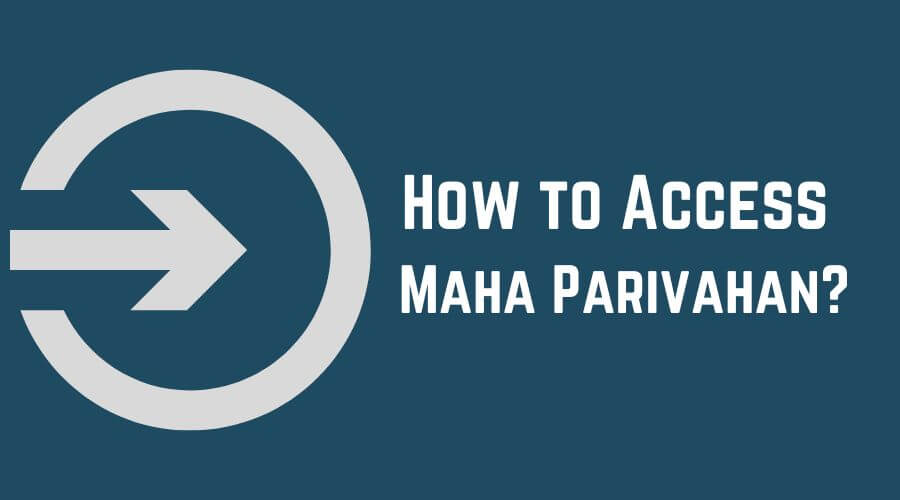 How to Access Maha Parivahan?