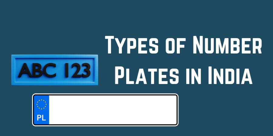 Types of Number Plates in India