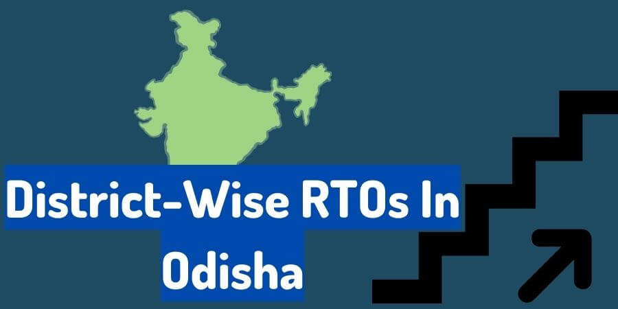 Odisha RTO List: District-Wise RTOs In Odisha