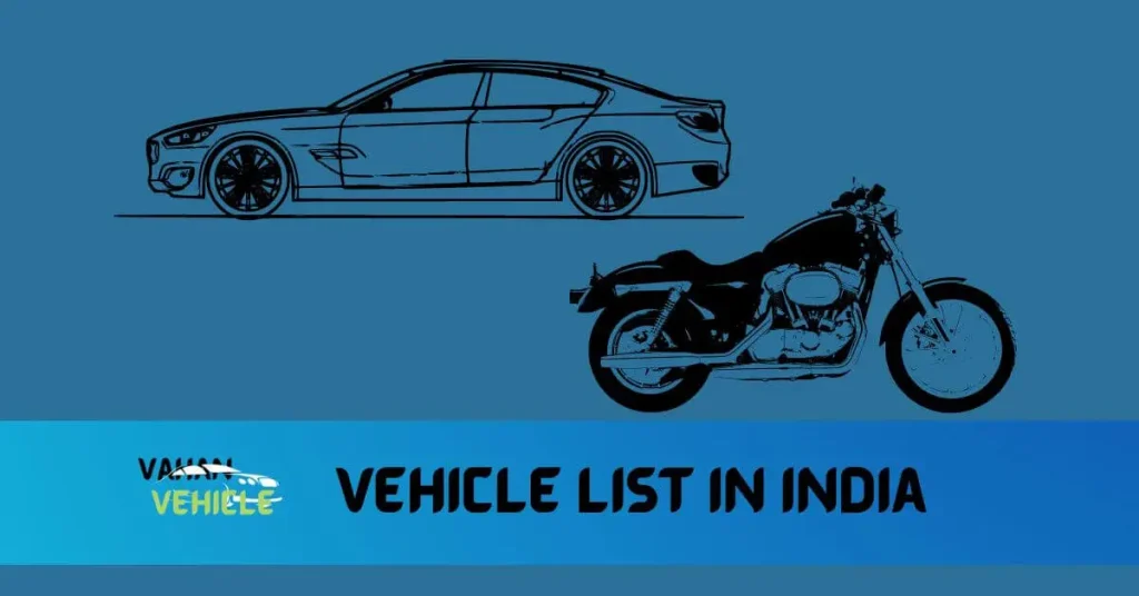 Vehicle List In India