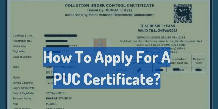 How To Apply For A PUC Certificate?