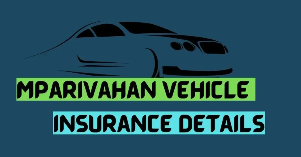 MParivahan Vehicle Insurance Details