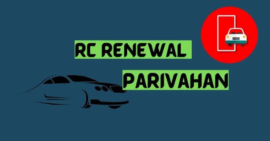 RC Renewal Through Parivahan