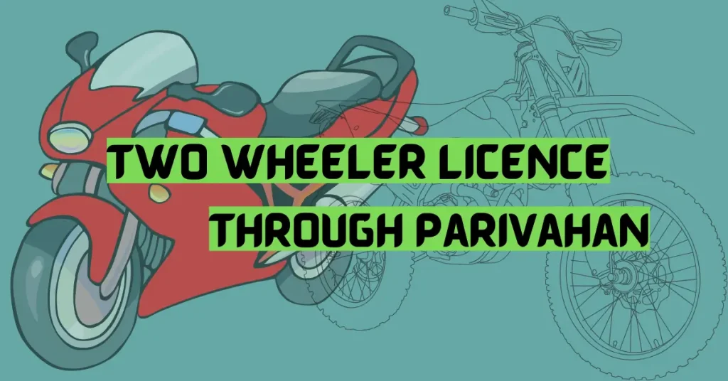 Two Wheeler Licence